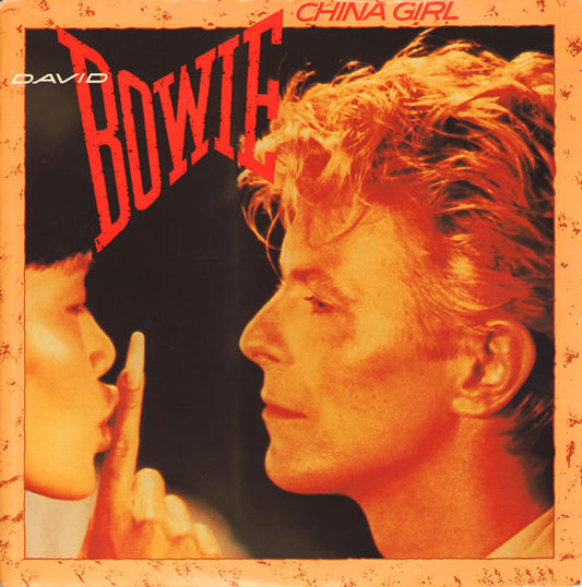 David Bowie – China Girl - Vinyl 7", 45 RPM, Single, Push-out Centre, UK 1983 (USED VG+)