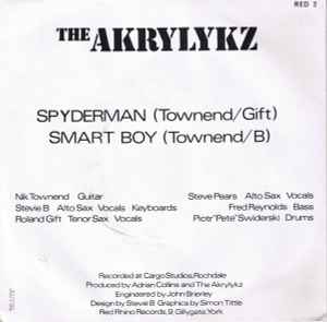 The Akrylykz - Spyderman / Smart Boy - Vinyl 7", Single, UK 1980 (USED VG+)