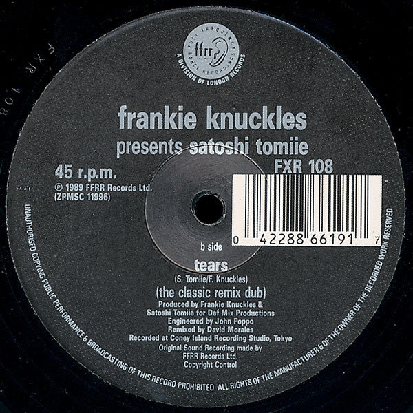 Frankie Knuckles Presents Satoshi Tomiie – Tears (The Classic Remix) - Vinyl 12", 45 RPM, UK 1989 (USED VG+)