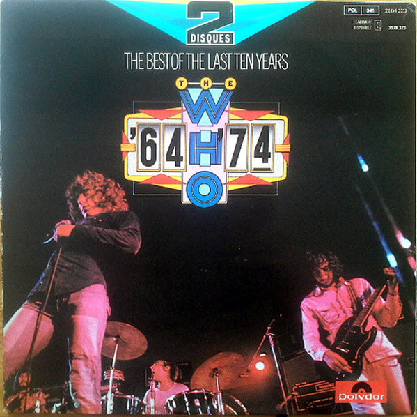 The Who – The Best Of The Last Ten Years / '64-'74 - 2 × Vinyl LP, Compilation, Reissue, Stereo (USED VG+)