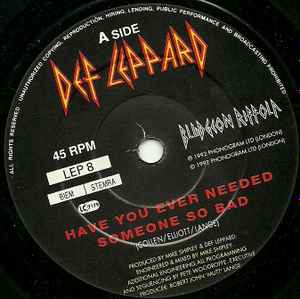 Def Leppard - Have You Ever Needed Someone So Bad - Vinyl 7", 45 RPM, Single, UK 1992 (USED VG)