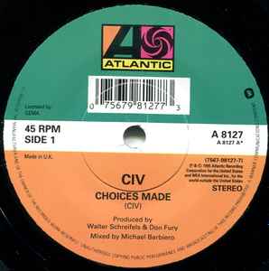 CIV - Choices Made - Vinyl 7", 45 RPM, Single, UK 1995 (USED VG+)