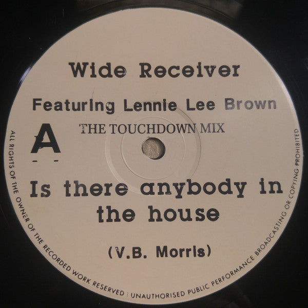 Wide Receiver – Is There Anybody In The House - Vinyl 12", 45 RPM, Stereo, UK (USED VG)
