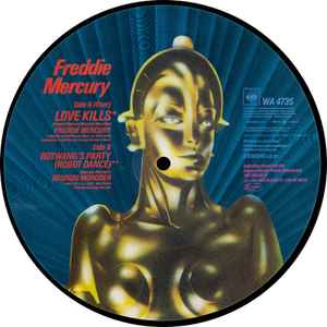 Freddie Mercury – Love Kills - Vinyl 7", 45 RPM, Single, Picture Disc, UK 1984 (USED NM)