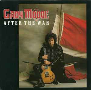 Gary Moore - After The War - Vinyl 7", 45 RPM, Single, UK 1989 (USED VG+)