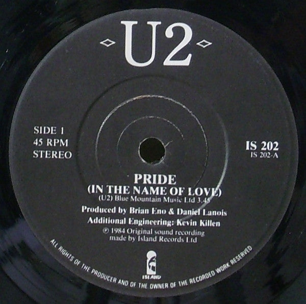 U2 – Pride (In The Name Of Love) - Vinyl 7", 45 RPM, Single, Stereo, Black Labels, UK 1984 (USED VG+)