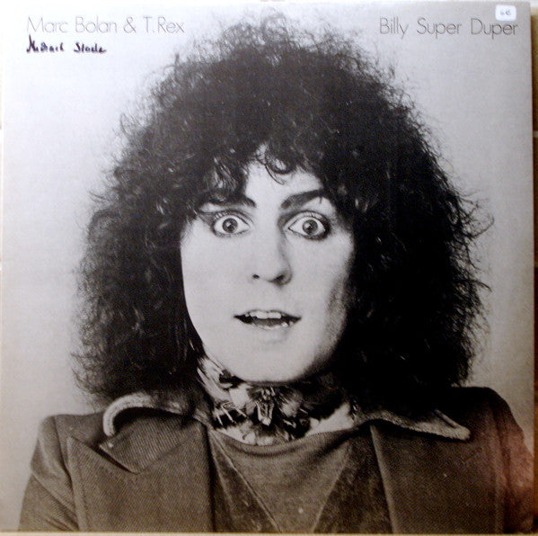 Marc Bolan & T.Rex - Billy Super Duper - Vinyl LP, Album, Reissue, UK 1985 (USED VG+)