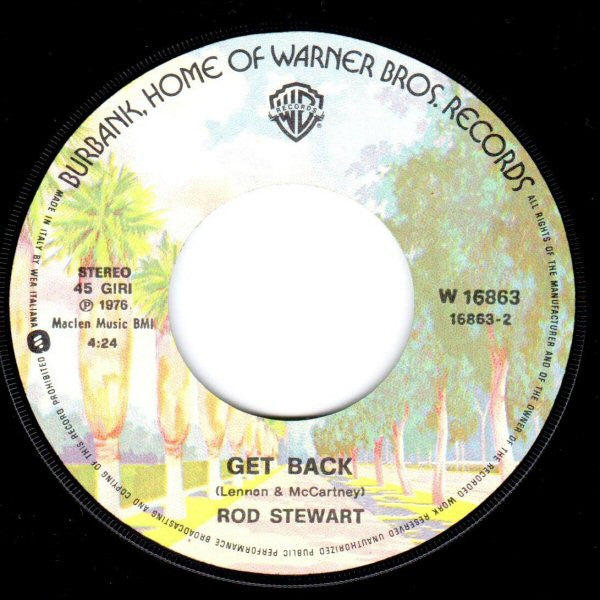 Rod Stewart - Get Back / The First Cut Is The Deepest - Vinyl 7", 45 RPM, Single, 1976 (USED VG+)