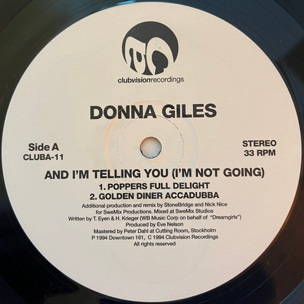 Donna Giles – And I'm Telling You (I'm Not Going) - Vinyl 12", 33 ⅓ RPM, Single, 1994 (USED VG)