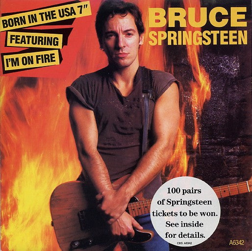 Bruce Springsteen – Born In The USA / I'm On Fire - Vinyl 7", 45 RPM, Single, UK 1985 (USED VG+)