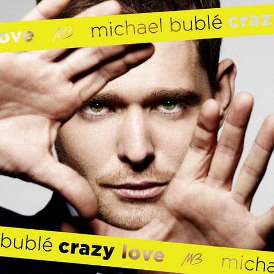 Michael Bublé - Crazy Love - Vinyl LP, Album (NEW SEALED)