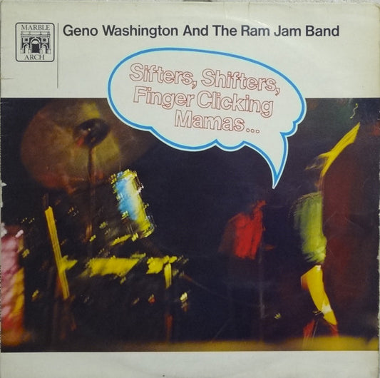 Geno Washington And The Ram Jam Band - Sifters, Shifters, Finger Clicking Mamas - Vinyl LP, Compilation, Stereo, UK 1968 (USED VG+)