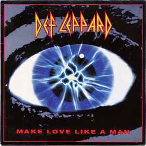 Def Leppard - Make Love Like A Man - Vinyl 7", 45 RPM, Single, UK 1992 (USED VG+)