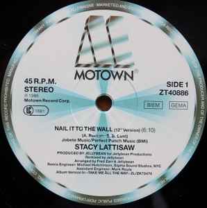 Stacy Lattisaw - Nail It To The Wall - Vinyl 12", Maxi-Single, 45 RPM, 1986 (USED NM)