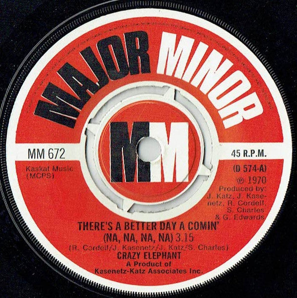 Crazy Elephant - There's A Better Day A Comin' (Na, Na, Na, Na) - Vinyl 7", Single, 45 RPM, UK 1970 (USED VG)