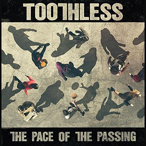 Toothless - The Pace Of The Passing - Vinyl LP, Album, 180gm (NEW SEALED)