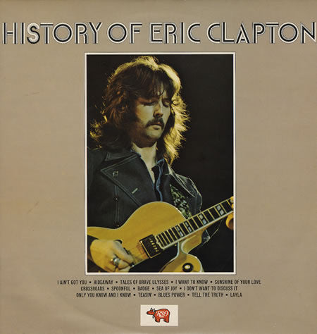 Eric Clapton - History Of Eric Clapton - 2 x Vinyl LP, Compilation, Reissue (USED VG+)