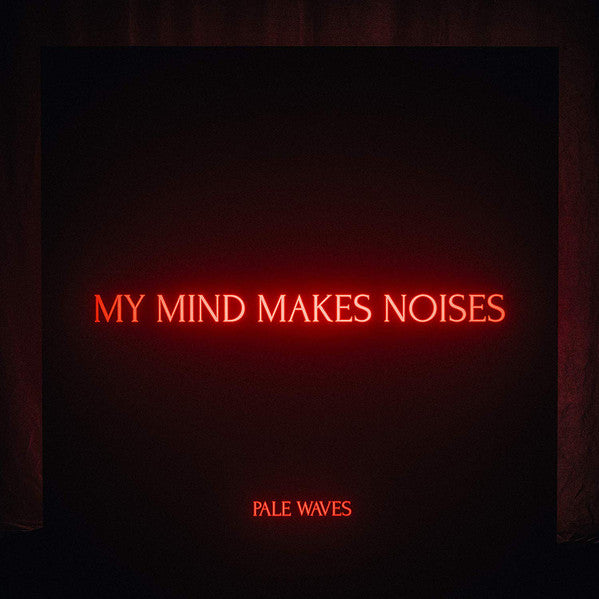Pale Waves – My Mind Makes Noises - 2 x Vinyl LP, Album, 180g (NEW SEALED)