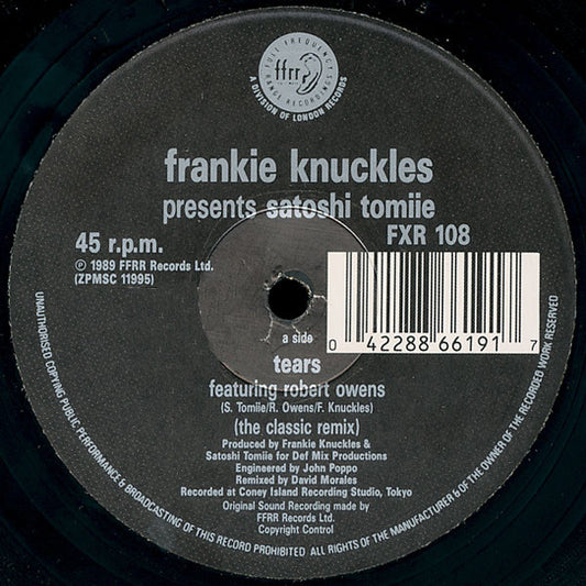 Frankie Knuckles Presents Satoshi Tomiie ‎– Tears (The Classic Remix) - Vinyl 12", 45 RPM, UK 1989 (USED VG+)