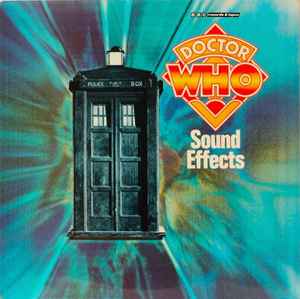 BBC Radiophonic Workshop ‎– BBC Sound Effects No. 19 - Doctor Who Sound Effects - Vinyl LP, Reissue, Mono, black label, UK (USED VG+)