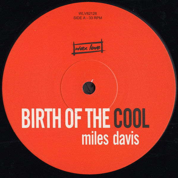 Miles Davis - Birth Of The Cool - Vinyl LP, Album, Compilation, Reissue, Remastered (NEW SEALED)