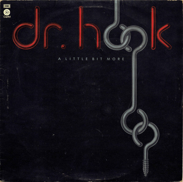 Dr. Hook – A Little Bit More - Vinyl LP, Album, Stereo, Orange Labels, UK 1976 (USED VG)