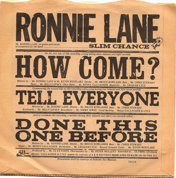 Ronnie Lane Accompanied By The Band Slim Chance ‎– How Come? - Vinyl 7", 45 RPM, Single, Solid Centre, UK 1973 (USED VG+)