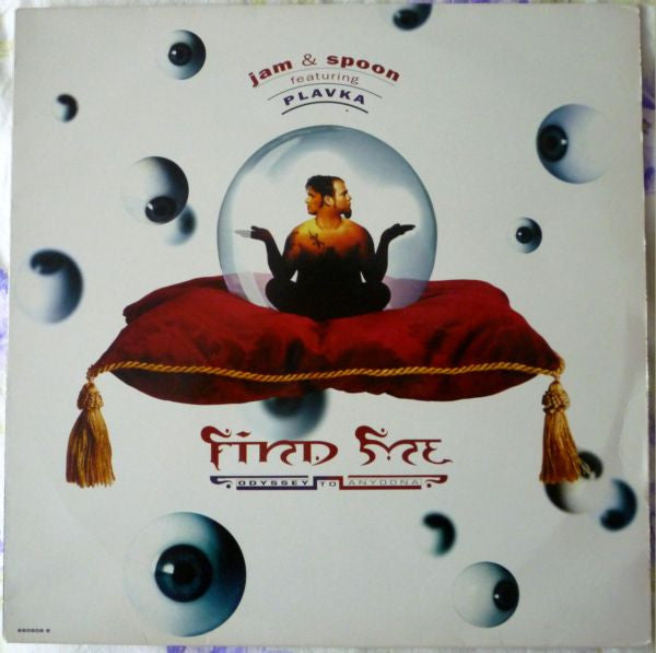 Jam & Spoon Featuring Plavka ‎– Find Me (Odyssey To Anyoona) - Vinyl 12", 33 ⅓ RPM, UK 1994 (USED VG)