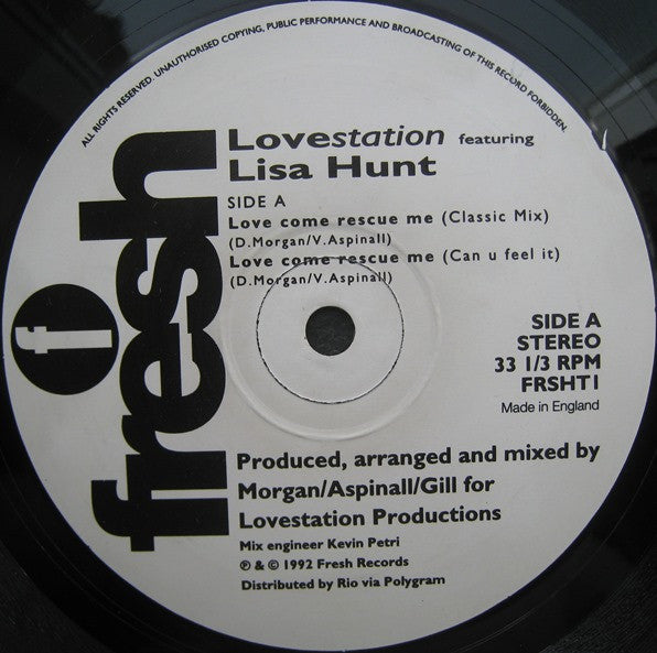 Lovestation Featuring Lisa Hunt ‎– Love Come Rescue Me - Vinyl 12", 33 ⅓ RPM, Stereo, UK 1992 (USED VG+)