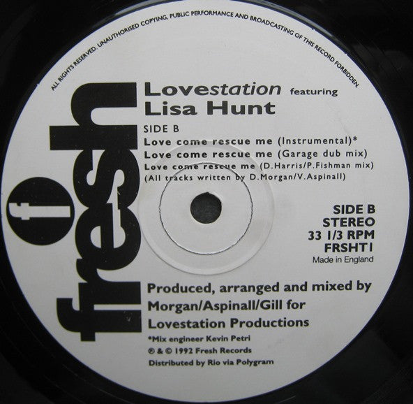 Lovestation Featuring Lisa Hunt ‎– Love Come Rescue Me - Vinyl 12", 33 ⅓ RPM, Stereo, UK 1992 (USED VG+)