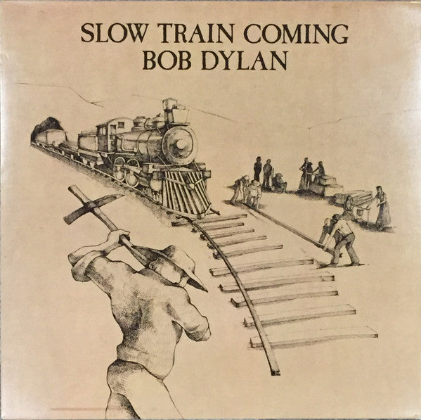 Bob Dylan - Slow Train Coming - Vinyl LP, Album, Stereo, 1979 (USED VG+)