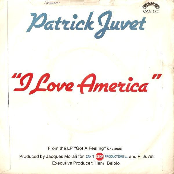 Patrick Juvet ‎– I Love America - Vinyl 7", 45 RPM, Single, UK 1978 (USED VG+)