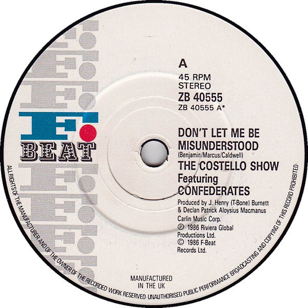 The Costello Show Featuring Confederates - Don't Let Me Be Misunderstood - Vinyl 7", 45 RPM, Single, Stereo, Matt Sleeve, UK 1986 (USED VG+)