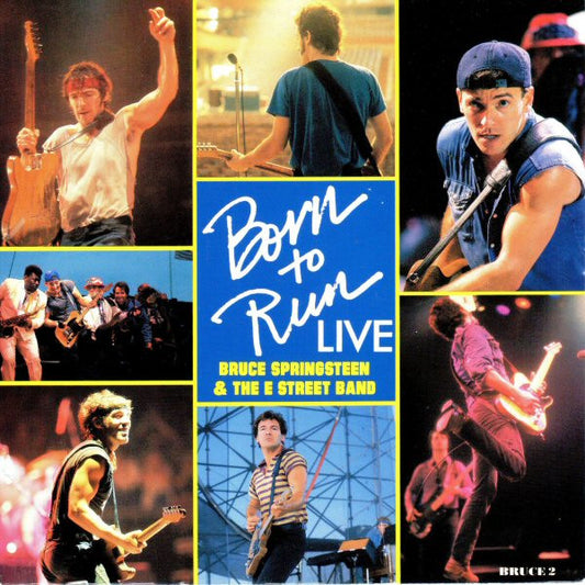 Bruce Springsteen & The E Street Band ‎– Born To Run (Live) - Vinyl 7", 45 RPM, Single, Stereo, UK 1987 (USED NM)