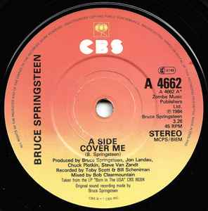 Bruce Springsteen ‎- Cover Me - Vinyl 7", 45 RPM, Single, Stereo, UK 1984 (USED VG+)