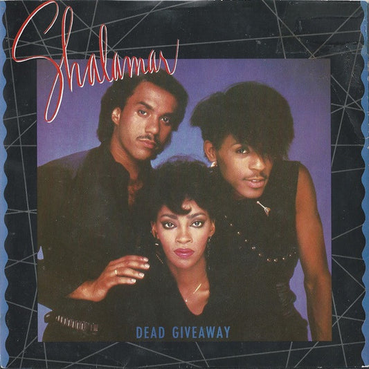 Shalamar ‎- Dead Giveaway - Vinyl 7", 45 RPM, Single, Stereo, UK 1983 (USED VG)