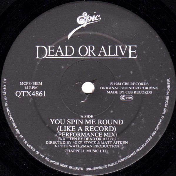 Dead Or Alive ‎– You Spin Me Round (Like A Record) (Performance Mix) - Vinyl 12", 45 RPM, Single, UK 1984 (USED VG)