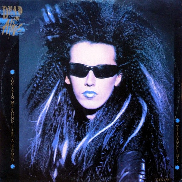Dead Or Alive ‎– You Spin Me Round (Like A Record) (Performance Mix) - Vinyl 12", 45 RPM, Single, UK 1984 (USED VG)