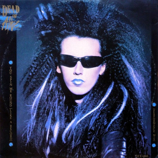 Dead Or Alive ‎– You Spin Me Round (Like A Record) (Performance Mix) - Vinyl 12", 45 RPM, Single, UK 1984 (USED VG)