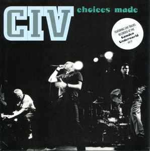 CIV ‎- Choices Made - Vinyl 7", 45 RPM, Single, UK 1995 (USED VG+)