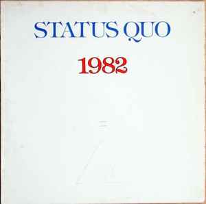 Status Quo ‎– 1+9+8+2 = XX - Vinyl LP, Album, Stereo, Embossed, UK 1982 (USED VG)