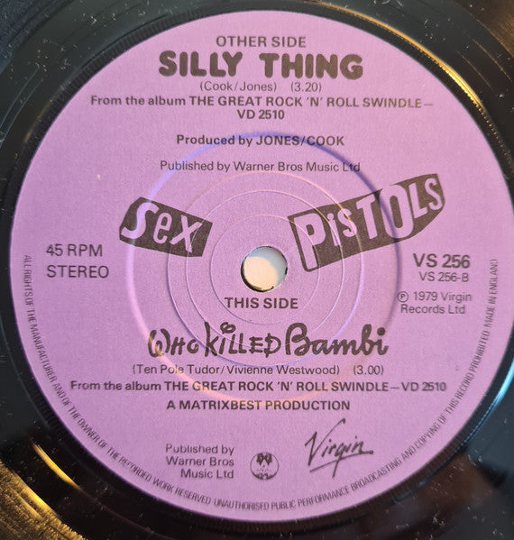 Sex Pistols – Silly Thing / Who Killed Bambi - Vinyl 7", 45 RPM, Single, Solid Center, UK 1979 (USED VG+)