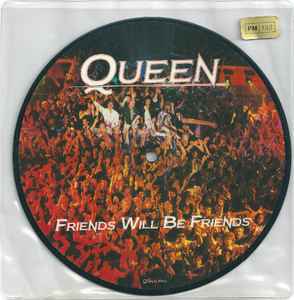 Queen ‎– Friends Will Be Friends - Vinyl 7", 45 RPM, Single, Picture Disc, UK 1986 (USED NM)
