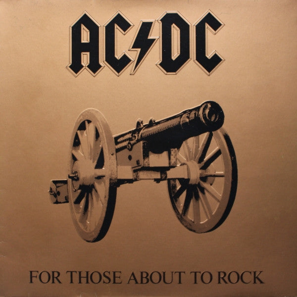 AC/DC - For Those About To Rock We Salute You - Vinyl LP, Album, Stereo, Embossed, 1981 (USED VG+)