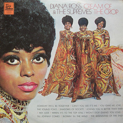 Diana Ross & The Supremes - Cream Of The Crop - Vinyl LP, Album, Stereo, UK, 1970 (USED VG+)