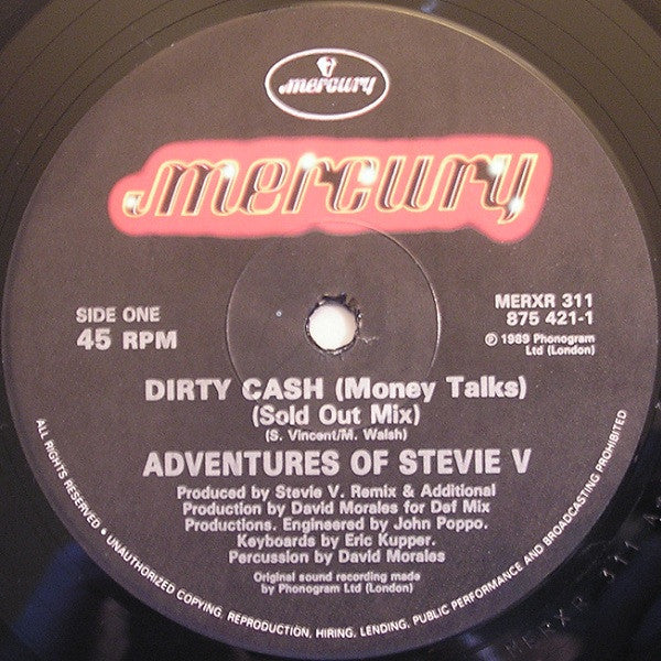 Adventures Of Stevie V. ‎– Dirty Cash (Money Talks) - Vinyl 12", Single, 45 RPM, UK 1990 (USED VG+)