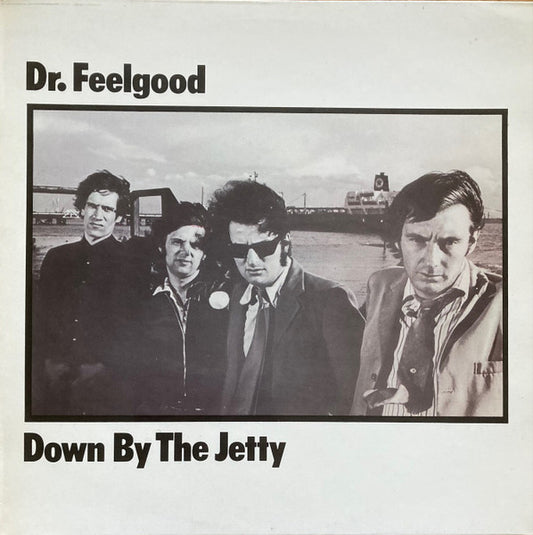 Dr. Feelgood – Down By The Jetty - Vinyl LP, Album, Mono, UK 1975 (USED VG+)