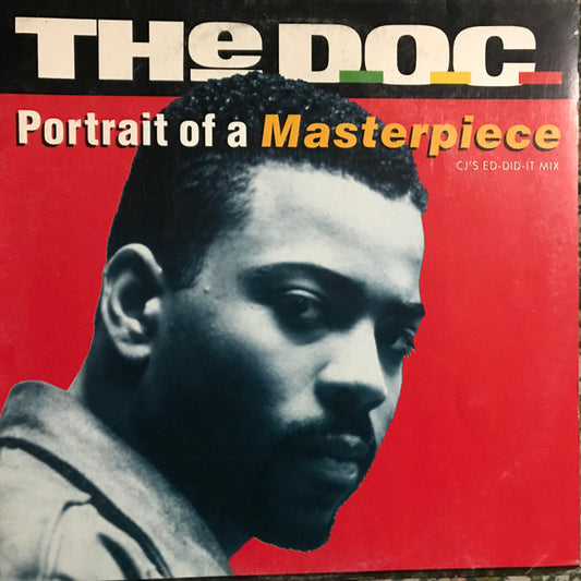 The D.O.C. ‎– Portrait Of A Masterpiece - Vinyl 12", 45 RPM, Germany 1990 (USED VG)