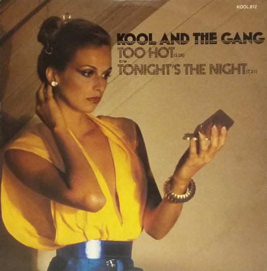 Kool And The Gang - Too Hot b/w Tonight's The Night - Vinyl 12", 45 RPM, Stereo, UK 1979 (USED VG+)
