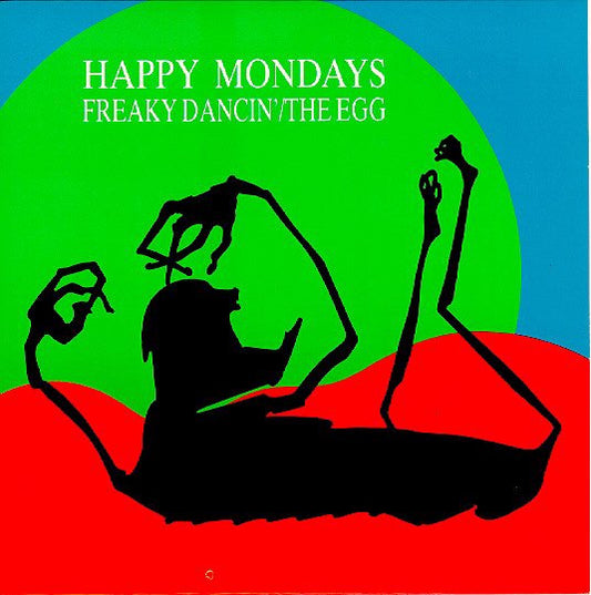 Happy Mondays – Freaky Dancin'/The Egg - Vinyl 12", Reissue, UK 1988 (USED VG+)